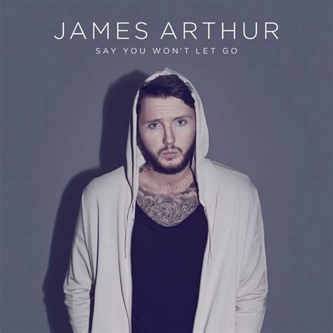 james arthur say you won't let go lyrics